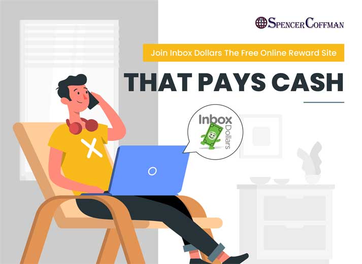 Join Inbox Dollars The Free Online Reward Site That Pays Cash