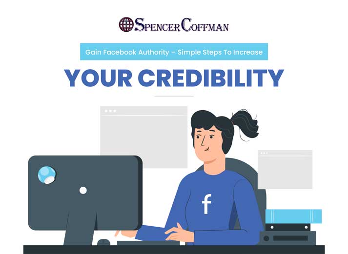 Gain Facebook Authority โ Simple Steps To Increase Your Credibility
